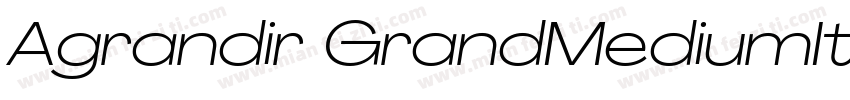 Agrandir GrandMediumItalic字体转换
